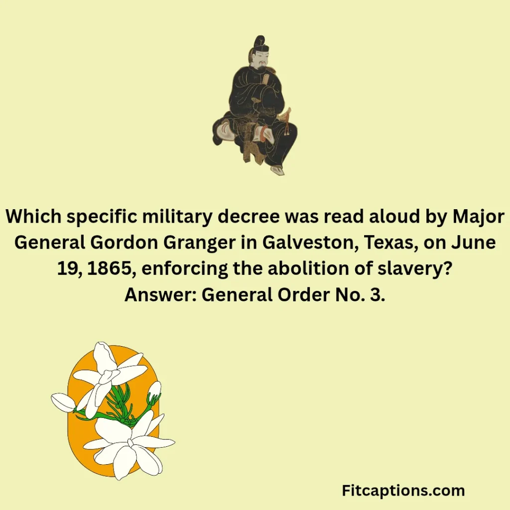 "Juneteenth Trivia Questions and Answers"
