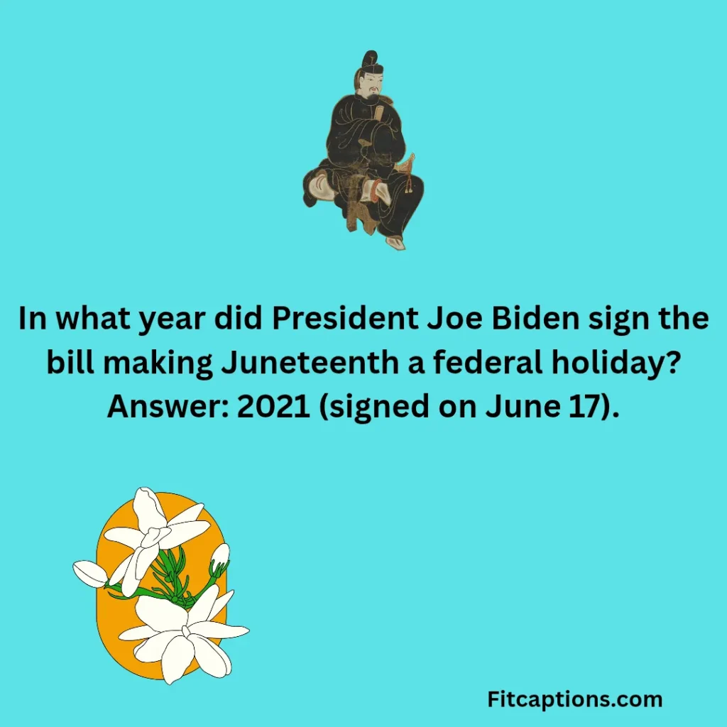"Juneteenth Trivia Questions and Answers"