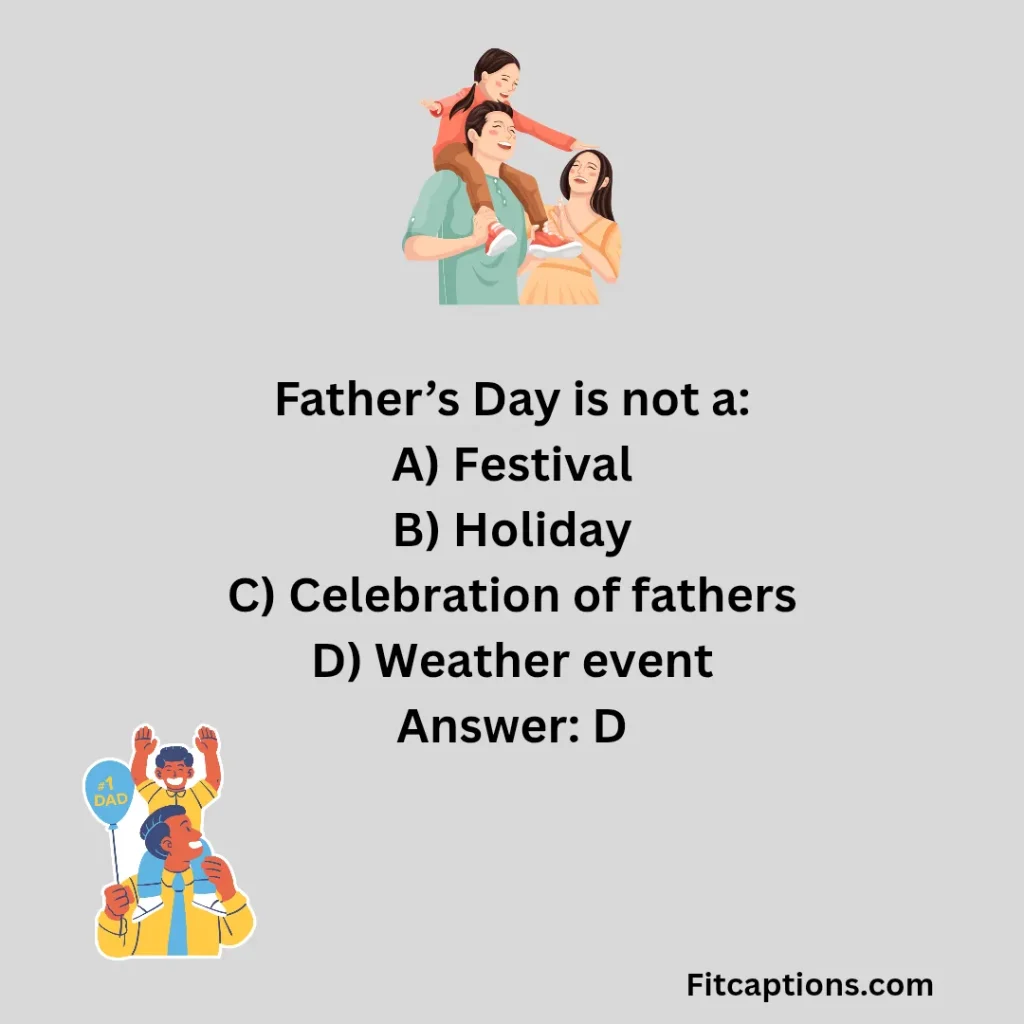 "Father’s Day Quiz Questions and Answers "