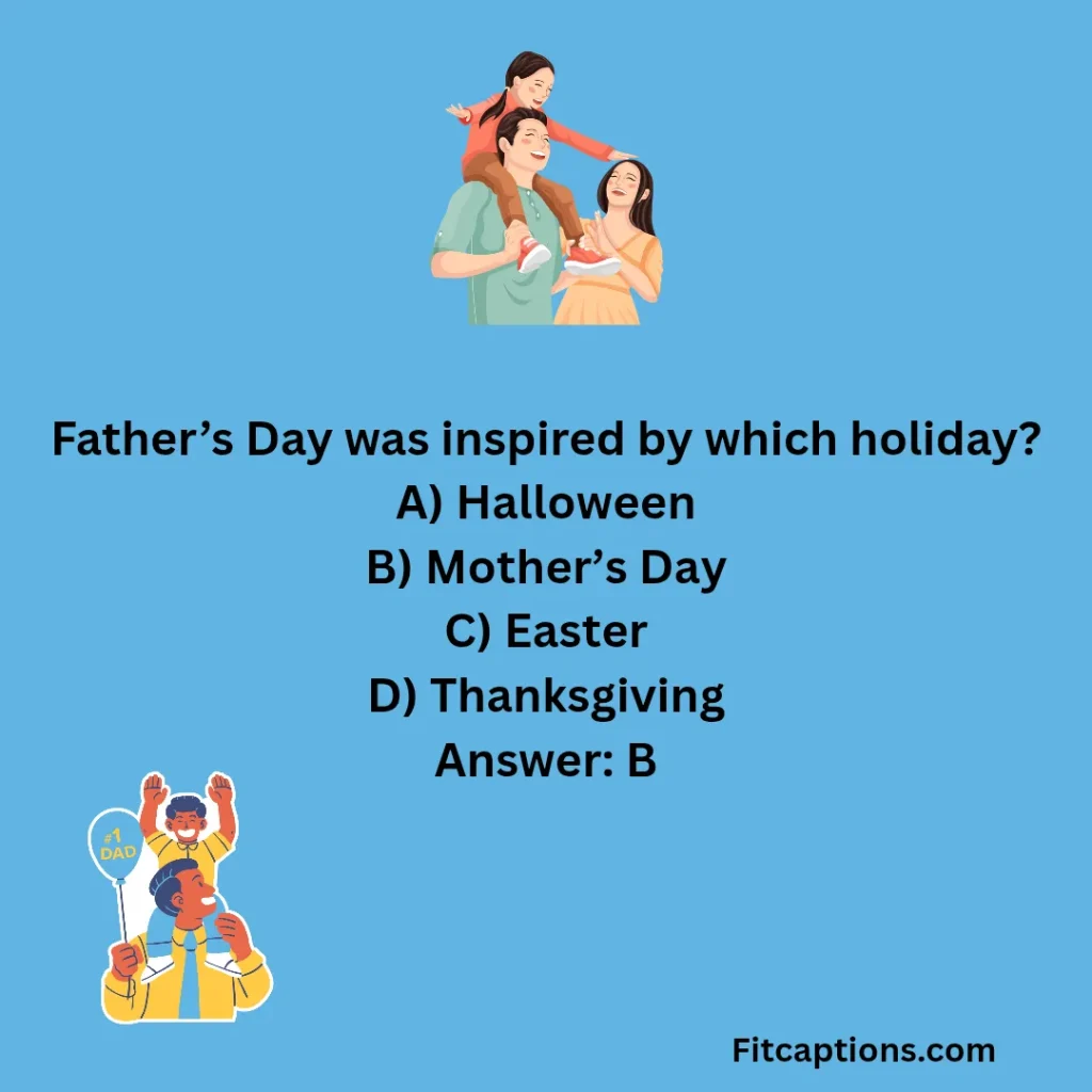 "Father’s Day Quiz Questions and Answers "