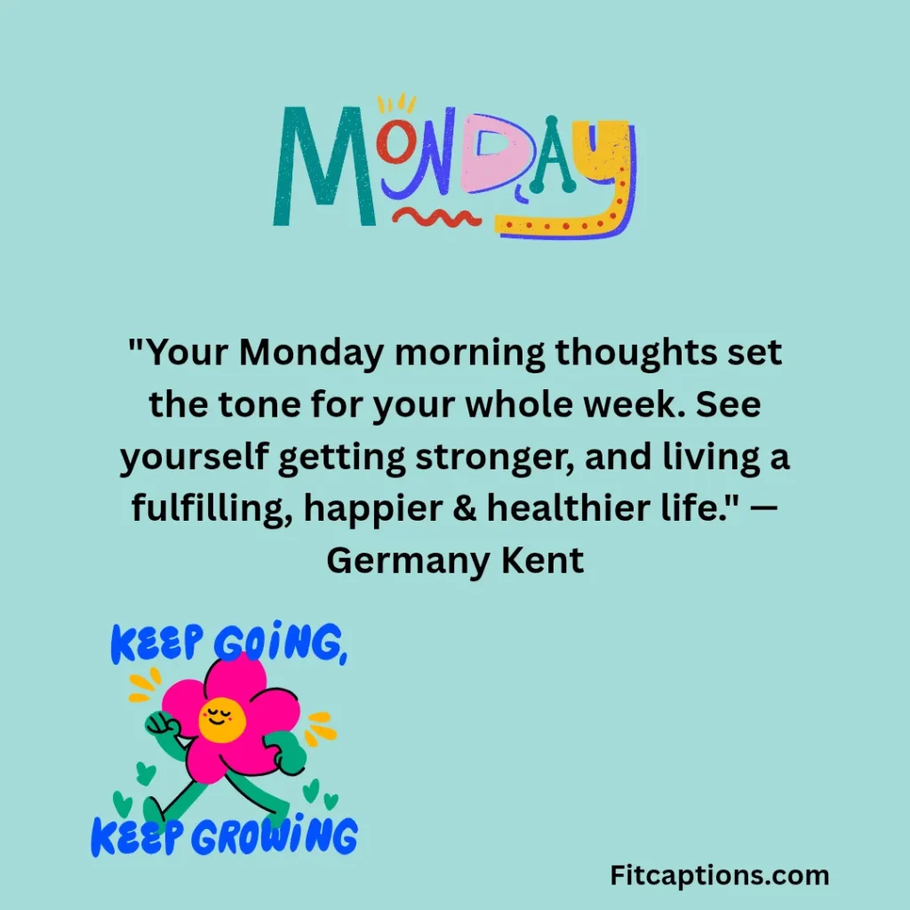 111+ Encouraging Monday Quotes to Start Your Week with Positivity (2026) "Encouraging Monday Quotes "