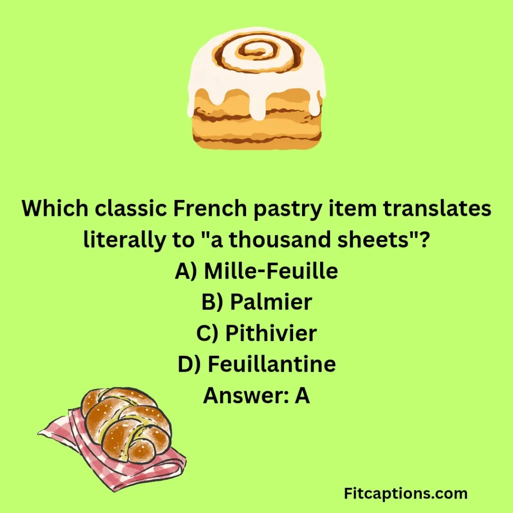 "French Pastry Quiz Questions and Answers" 