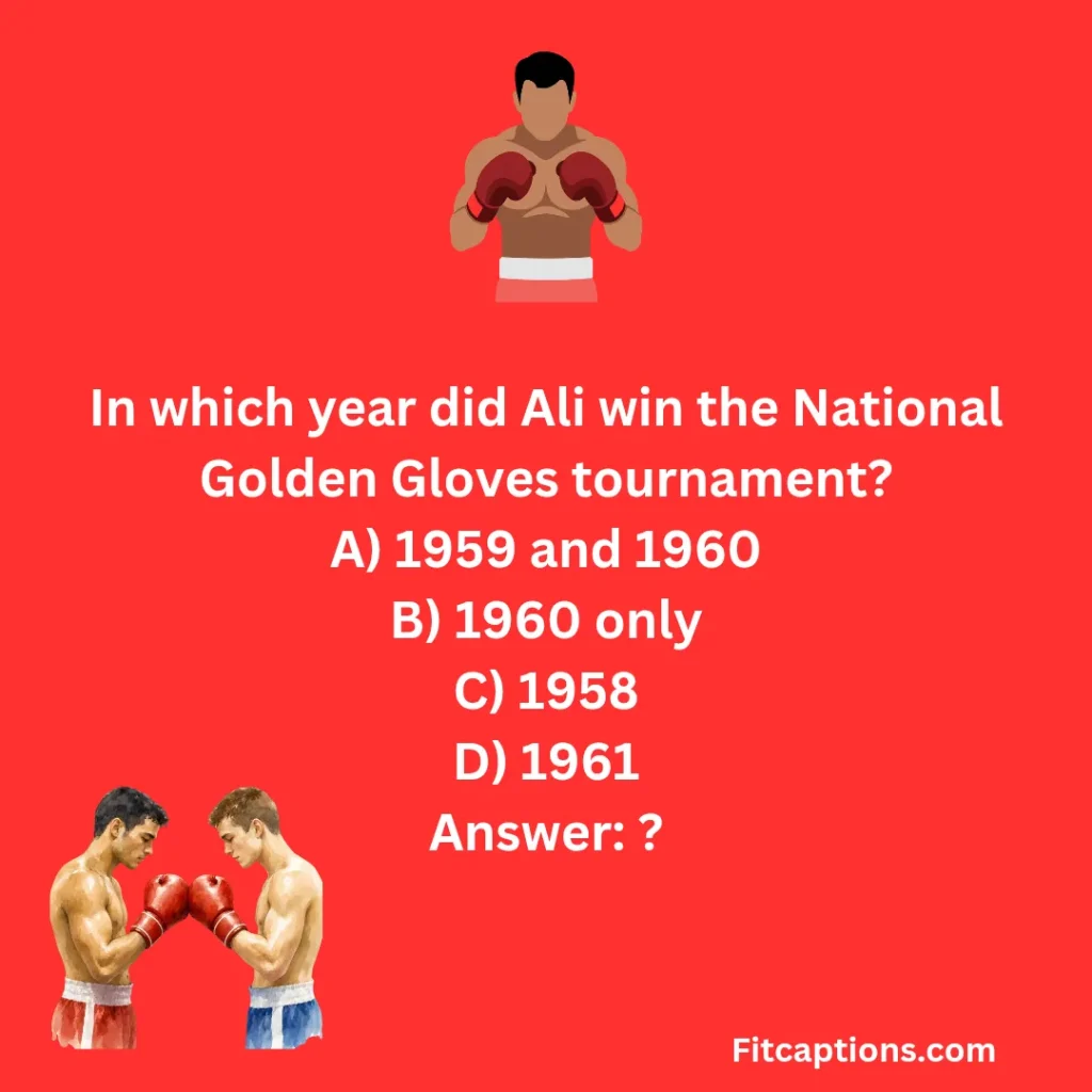 "Muhammad Ali Quiz Questions and Answers "