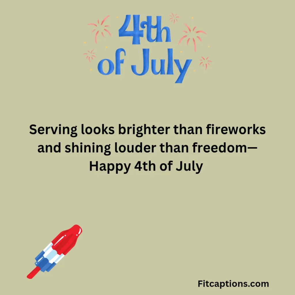 "Happy 4th of July Instagram Captions"