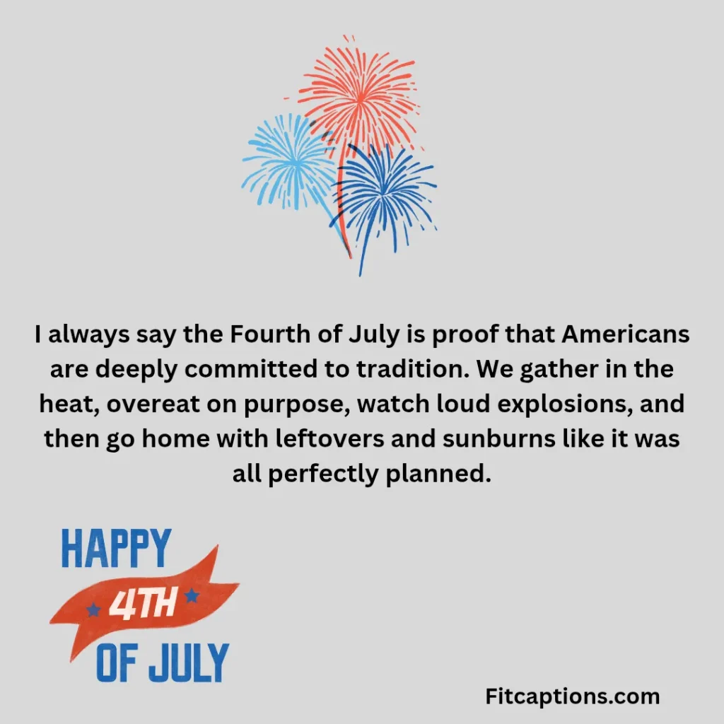 "July 4th Jokes One Liners"