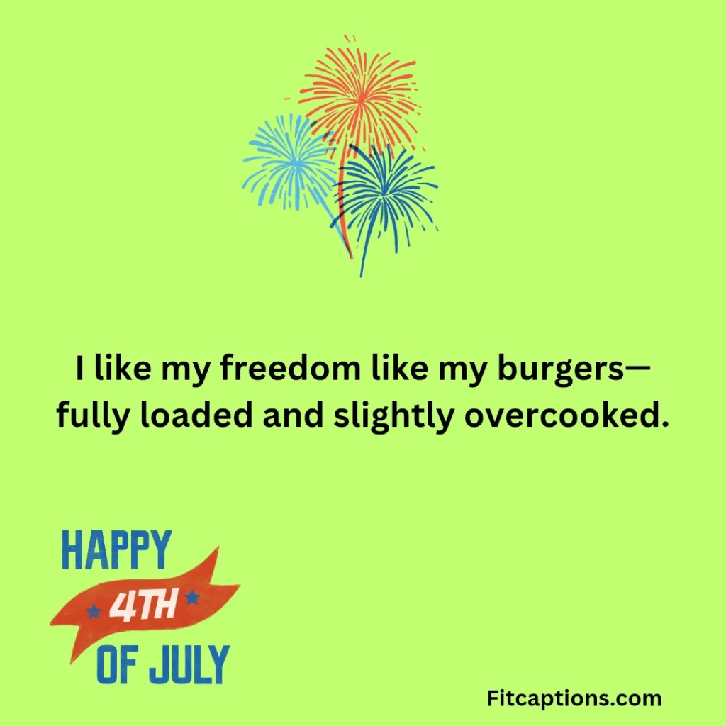 "July 4th Jokes One Liners"