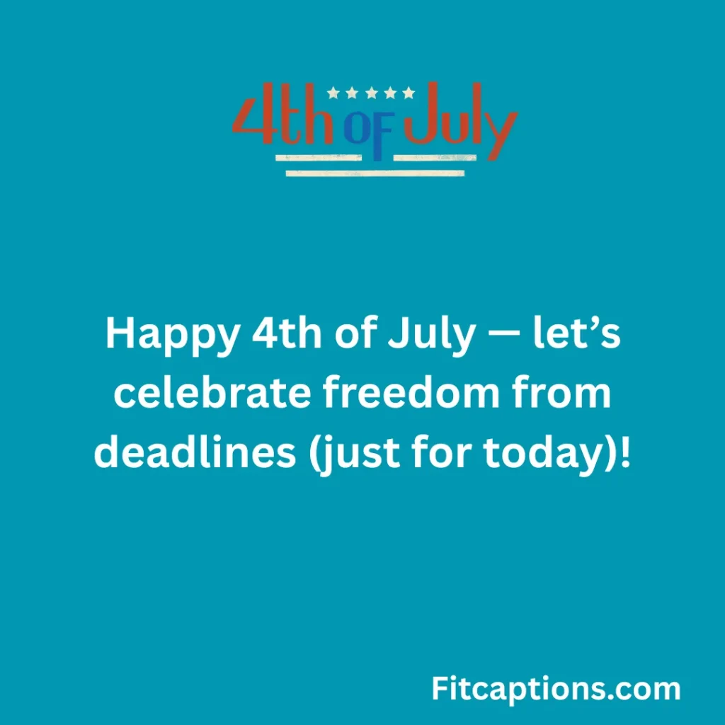 "4th of July Messages to Team"
