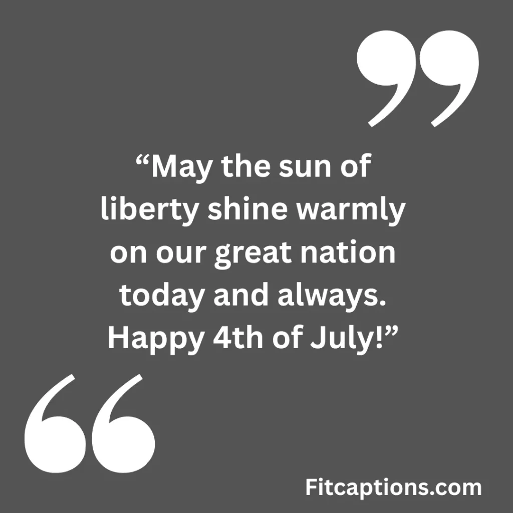 "Inspiring 4th of July Freedom Quotes"
