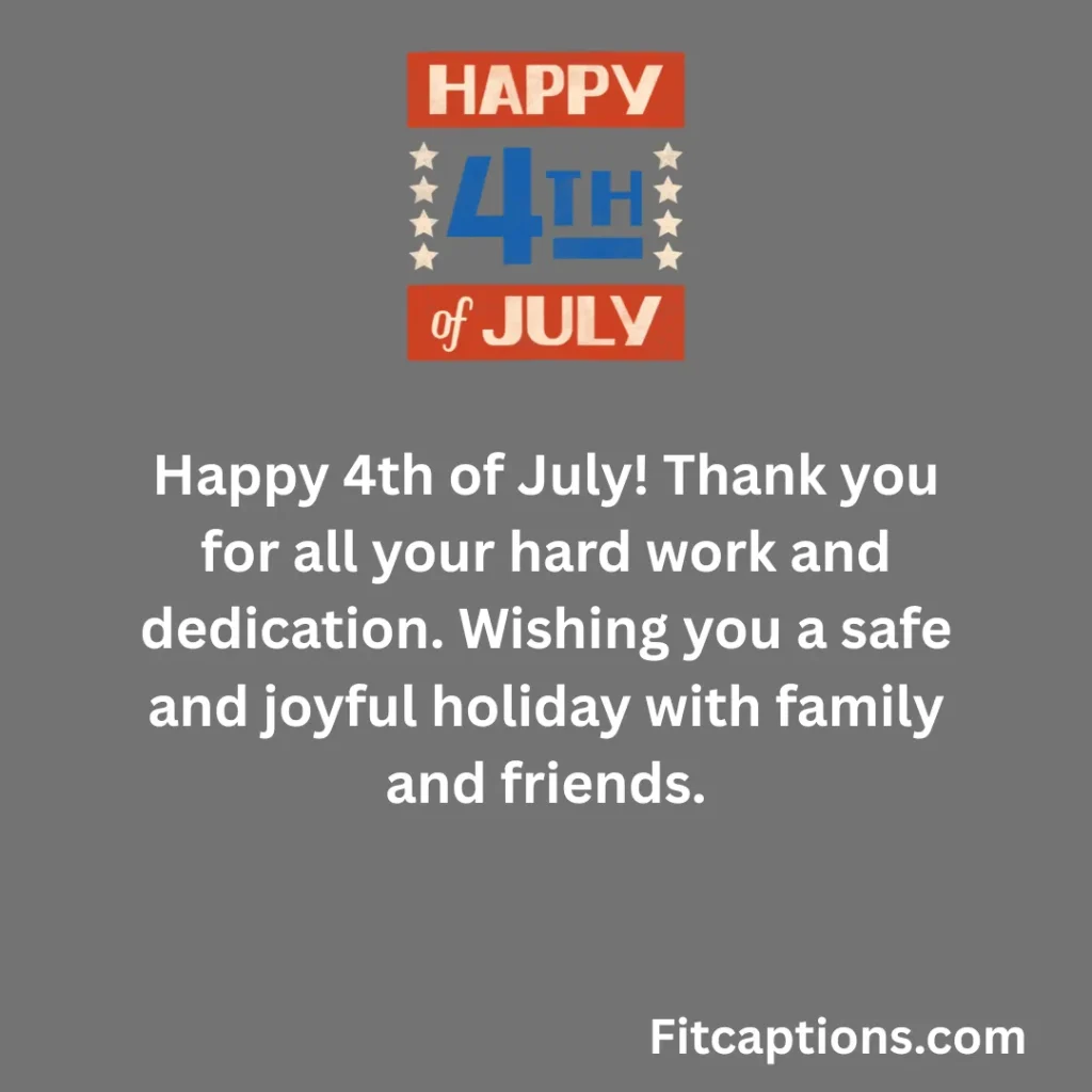 "4th of July Messages To Employees"