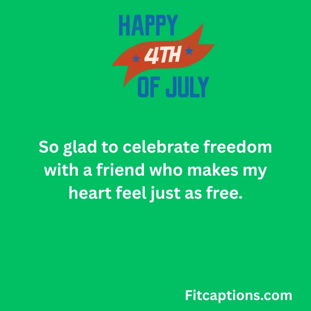 "Heartwarming 4th Of July Messages to Friends"