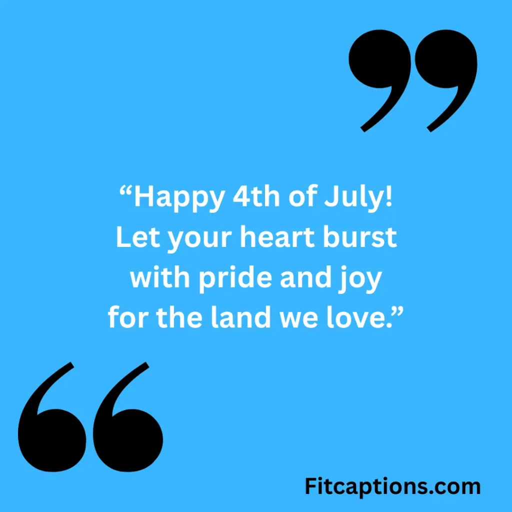 "Happy 4th July Quotes Inspirational"