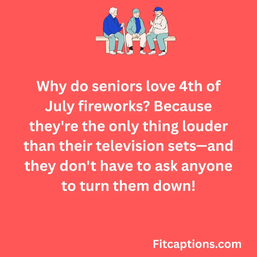 4th of July Jokes For Seniors