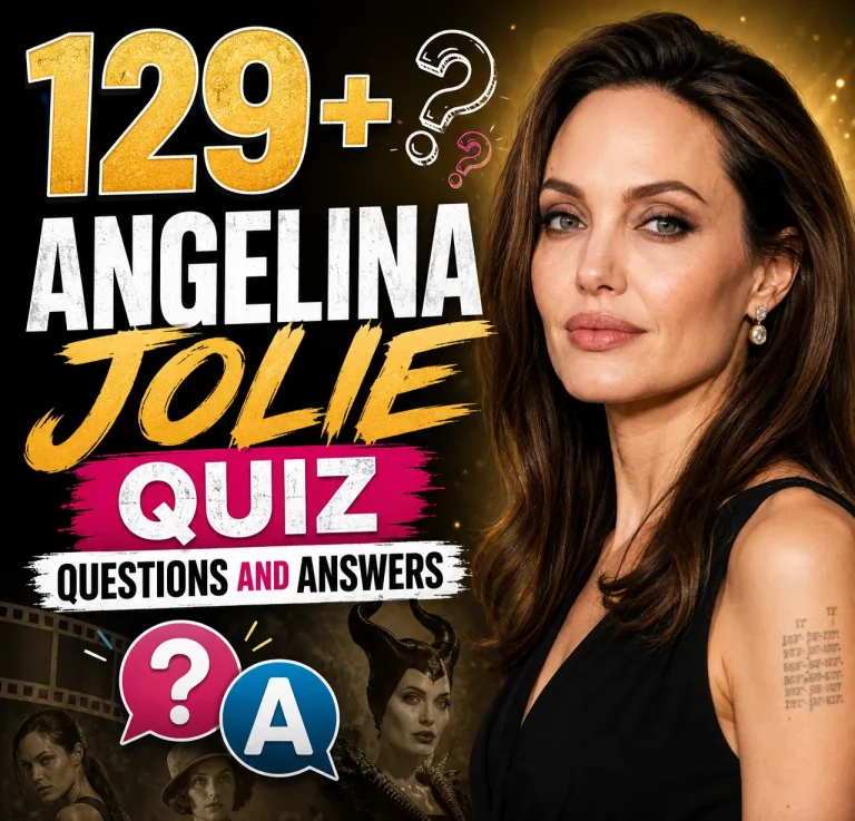"Angelina Jolie Quiz Questions and Answers"