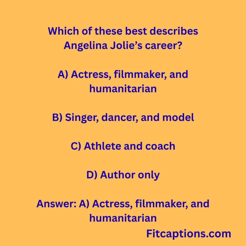 Angelina Jolie Quiz Questions and Answers