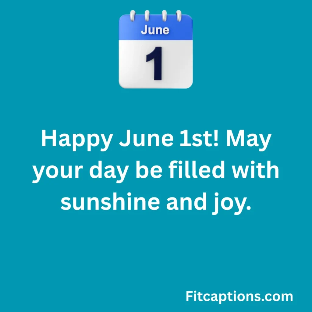 123+ Happy June First Wishes to Celebrate the Start of a Beautiful Month (2026) "Happy June First Wishes"
