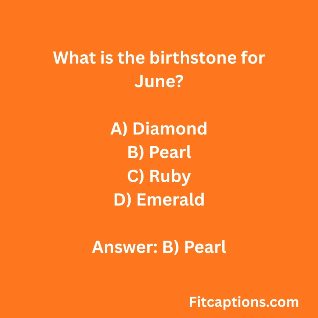 "June Trivia Questions and Answers for Seniors"