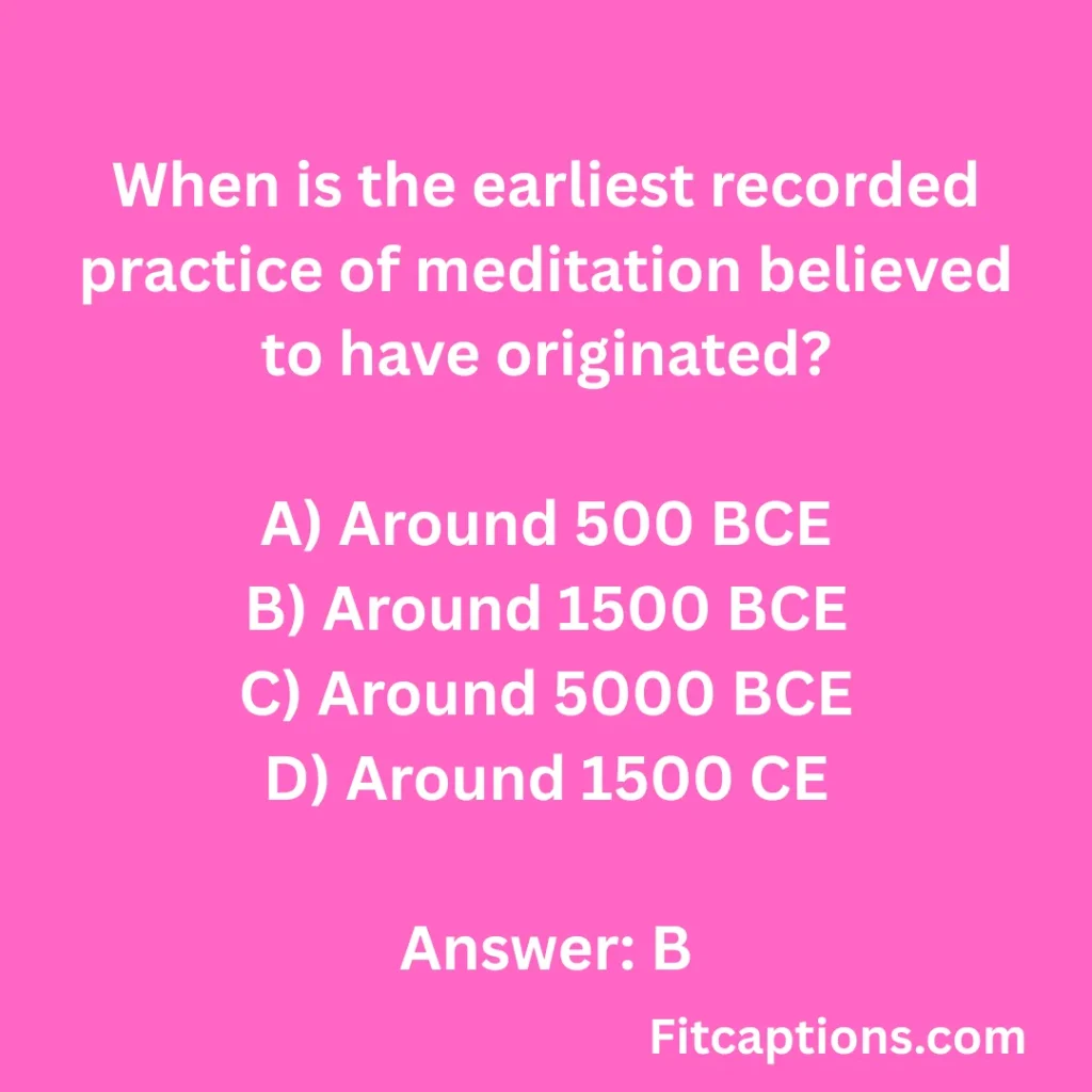 "Meditation Trivia Questions and Answers"