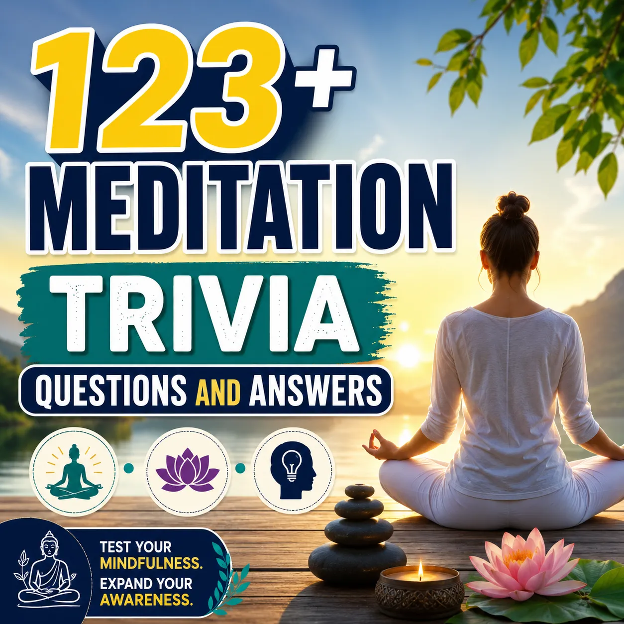"Meditation Trivia Questions and Answers"