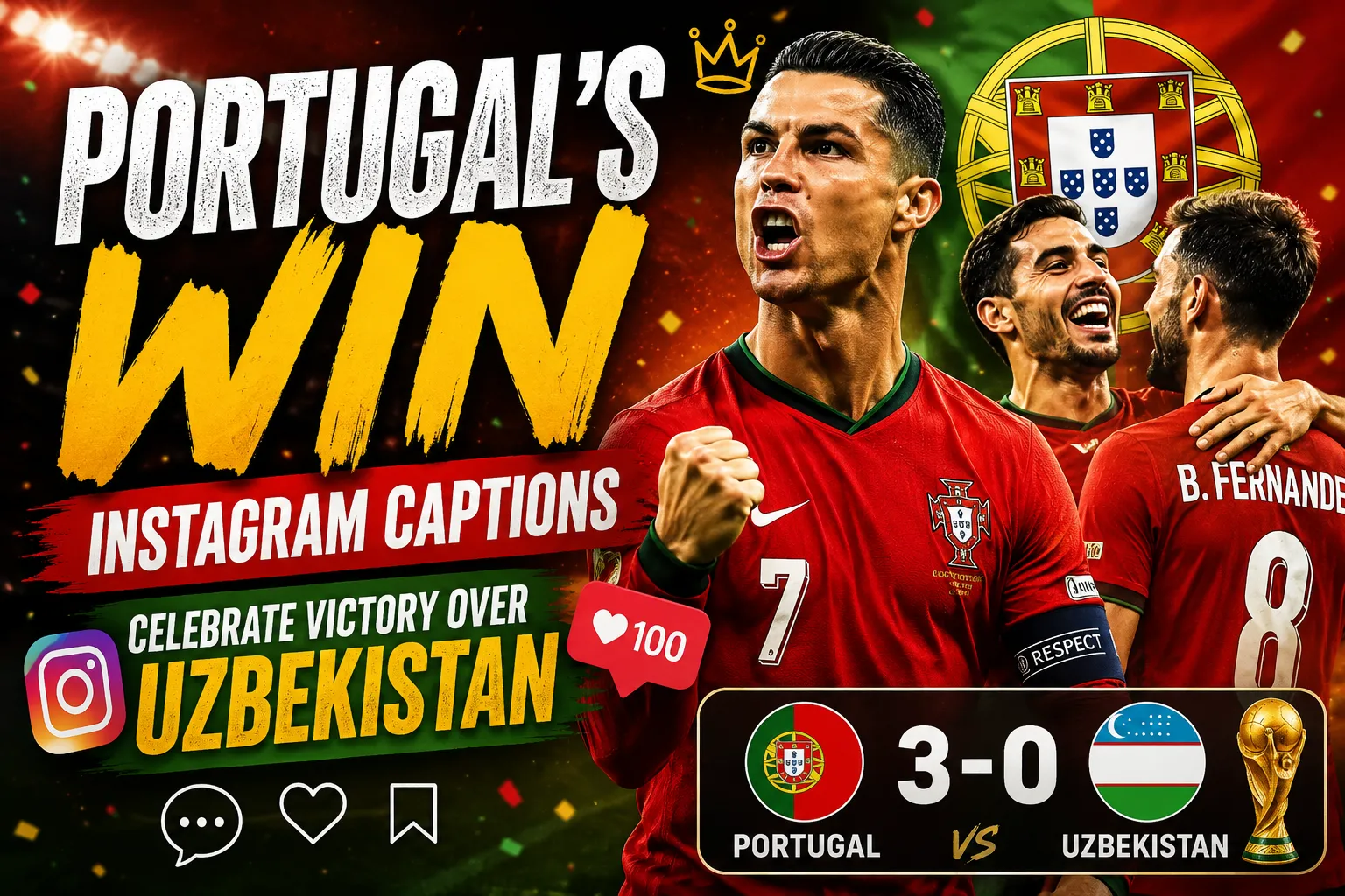 "Portugal’s Win Instagram Captions"