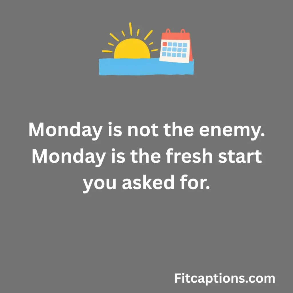 Short Inspirational Monday Sayings