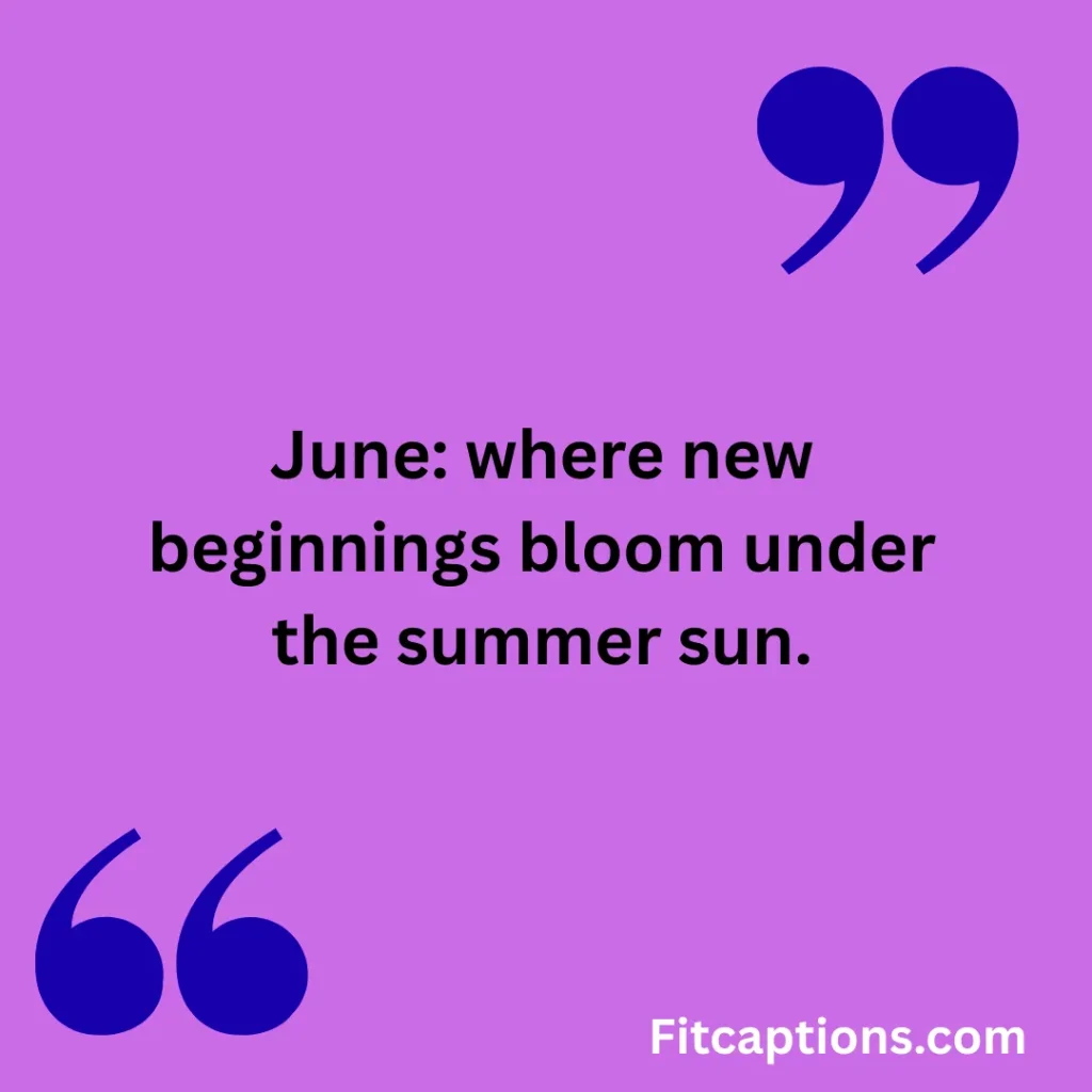 "Short June Quotes"