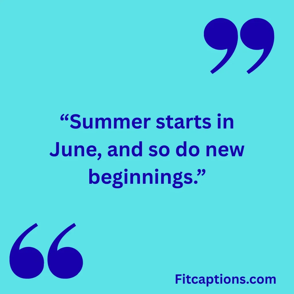 "Short June Quotes"
