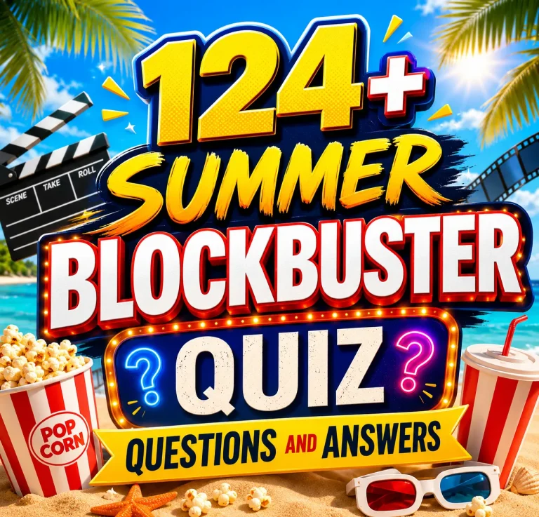 "Summer Blockbuster Quiz Questions and Answers"