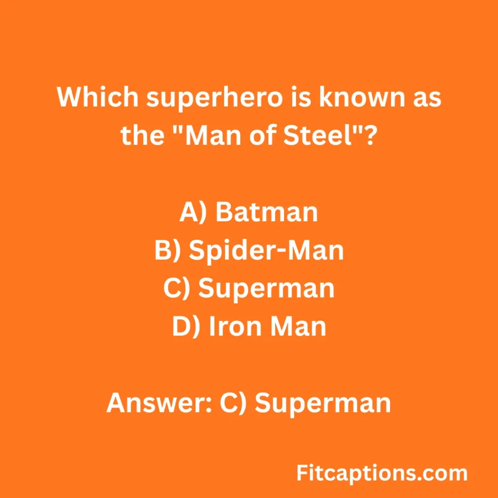 "Superhero Quiz Questions and Answers"