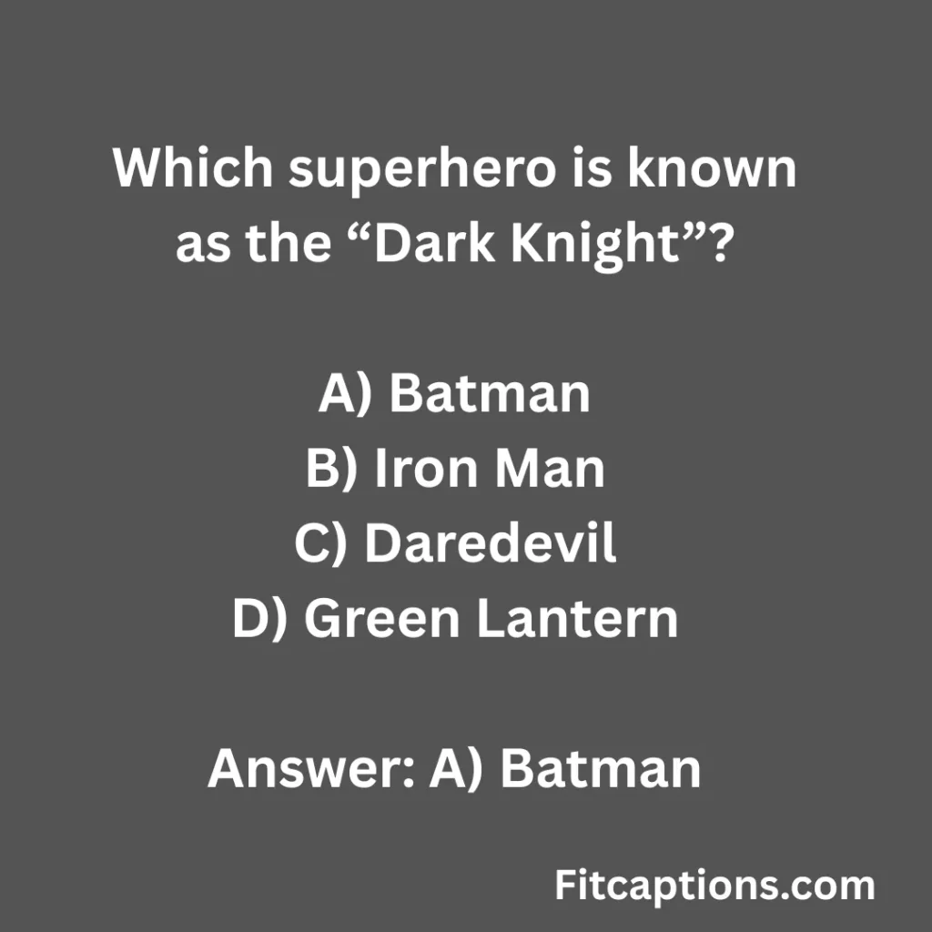 "Superhero Quiz Questions and Answers"