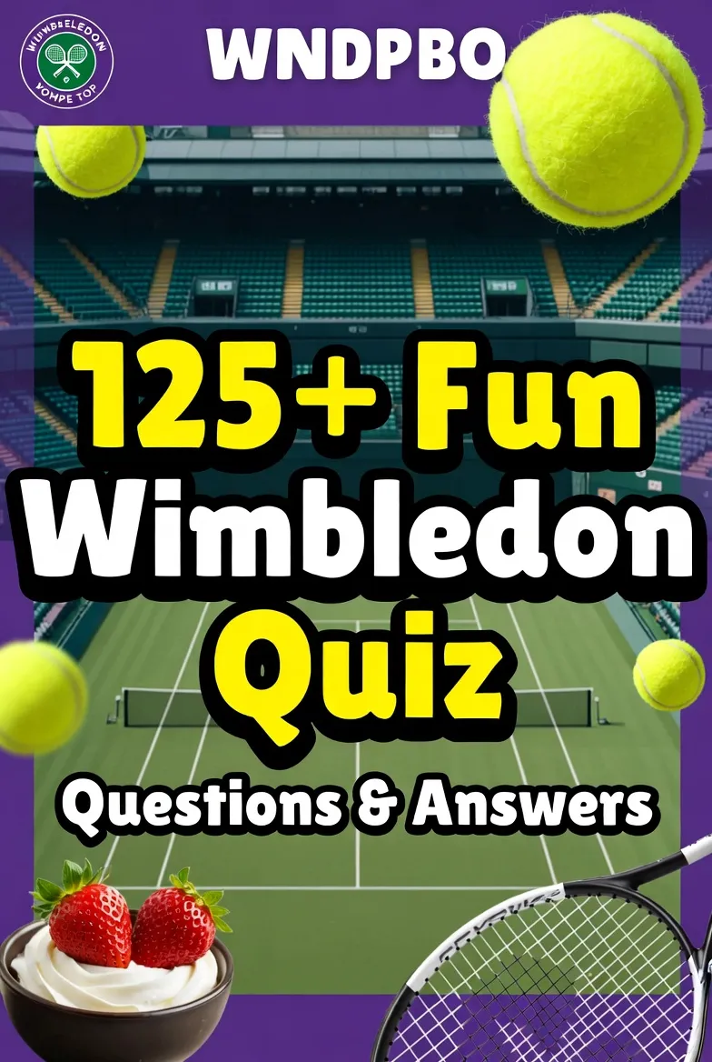 "Wimbledon Quiz Questions and Answers"