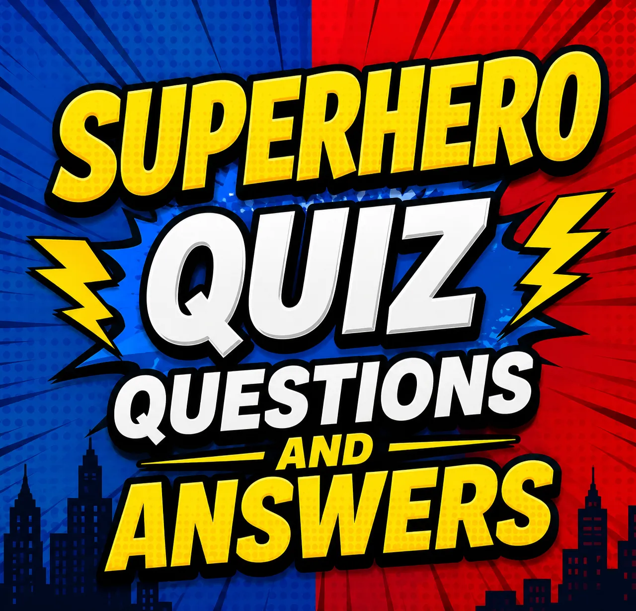 "Superhero Quiz Questions and Answers'