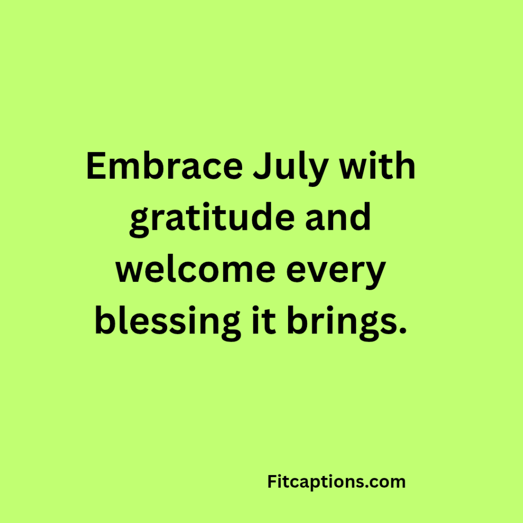 "Inspirational July Messages"