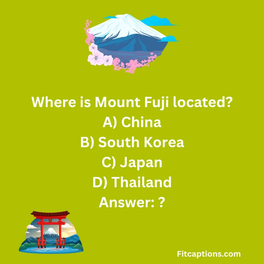 "Mount Fuji Quiz Questions and Answers"