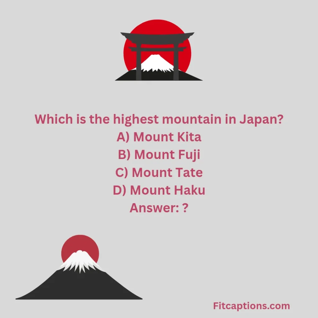 "Mount Fuji Quiz Questions and Answers"