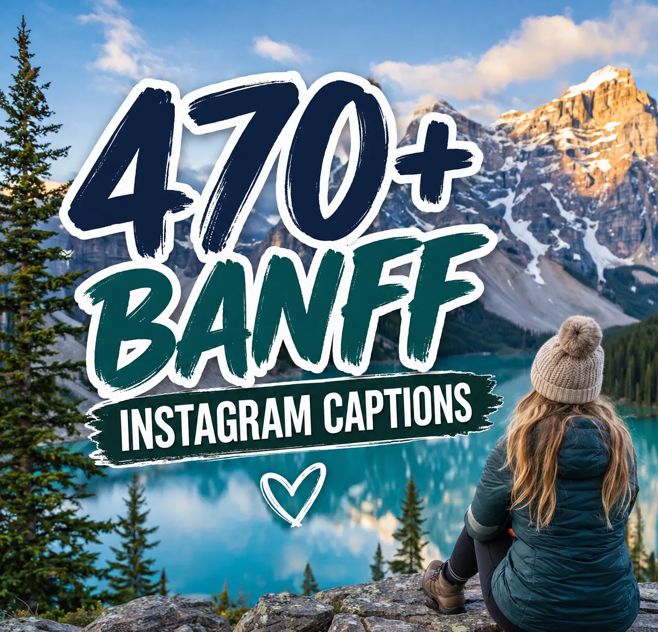Banff Instagram captions