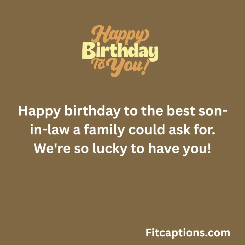 "Birthday Wishes For Son-in-Law"