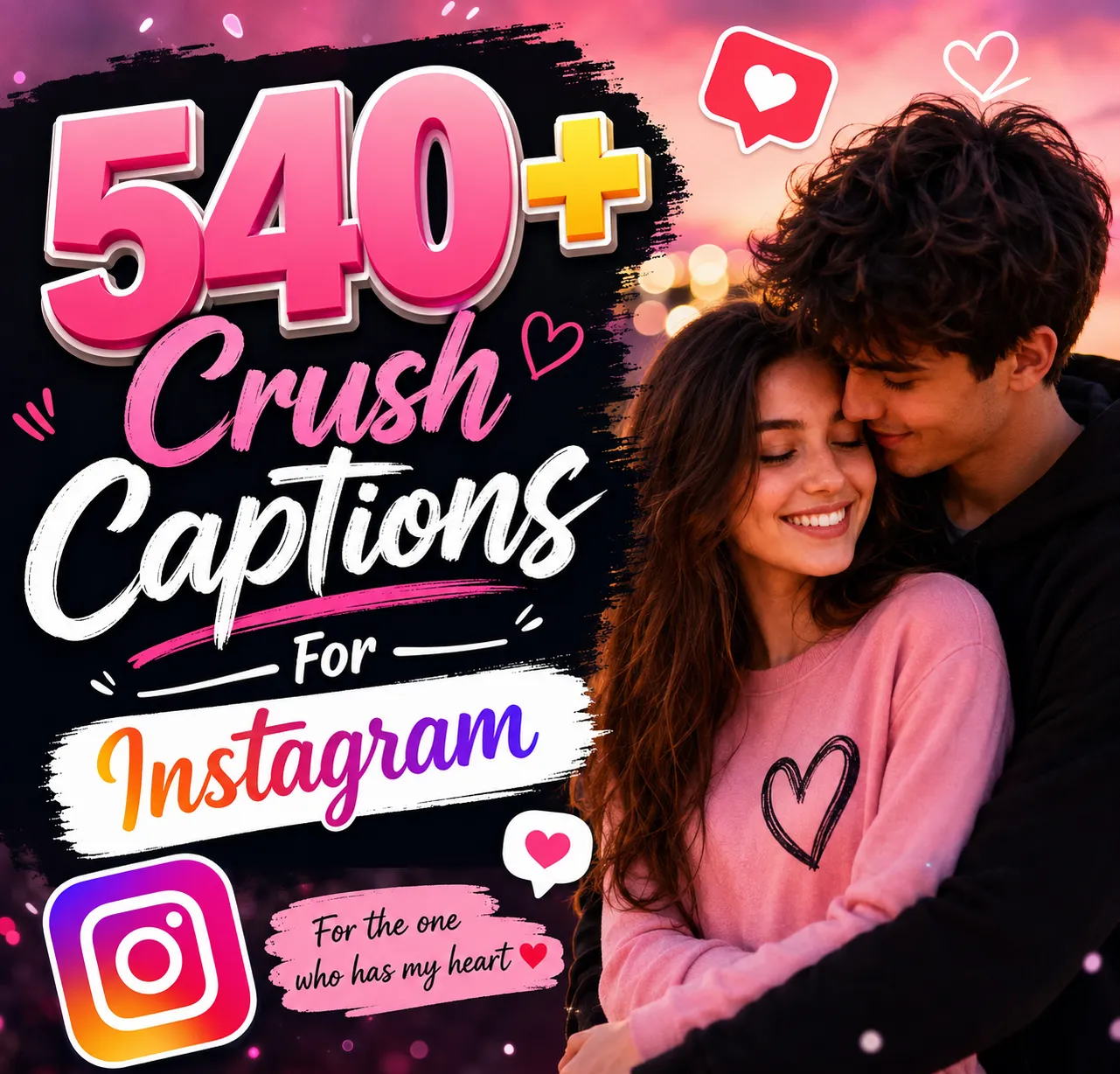 Crush captions for Instagram