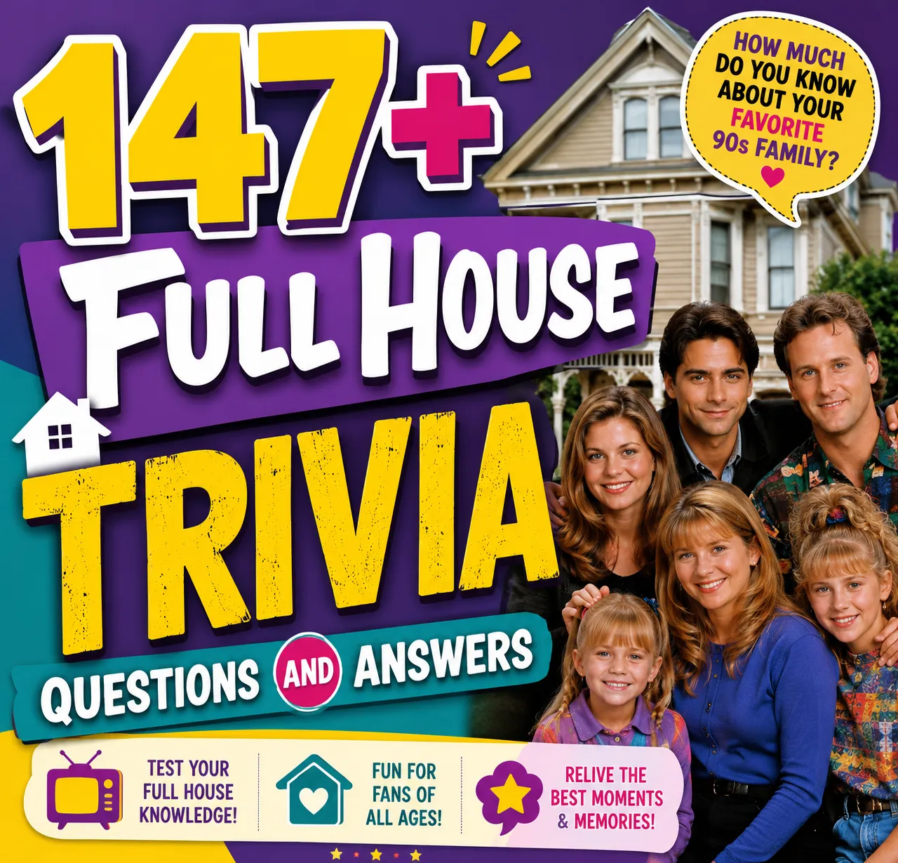 Full House Trivia Questions and Answers