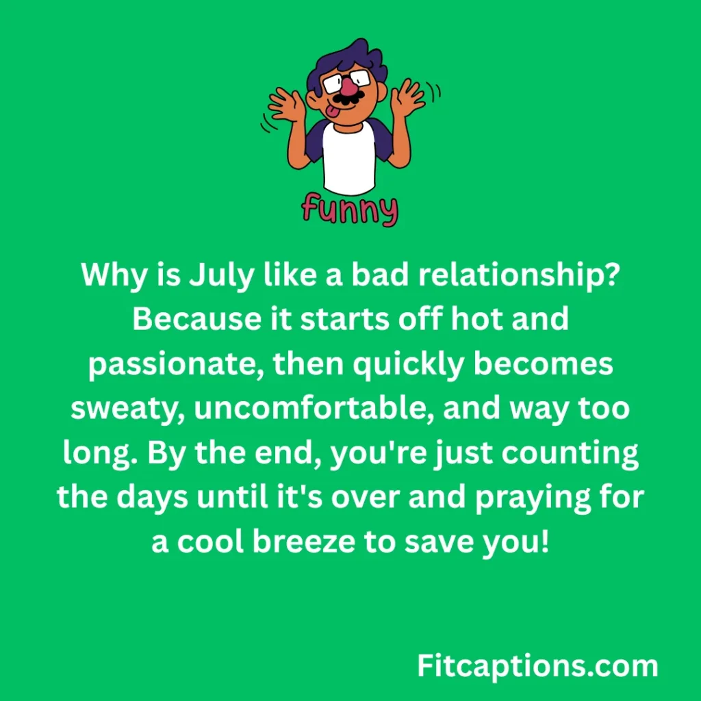 Funny July Jokes