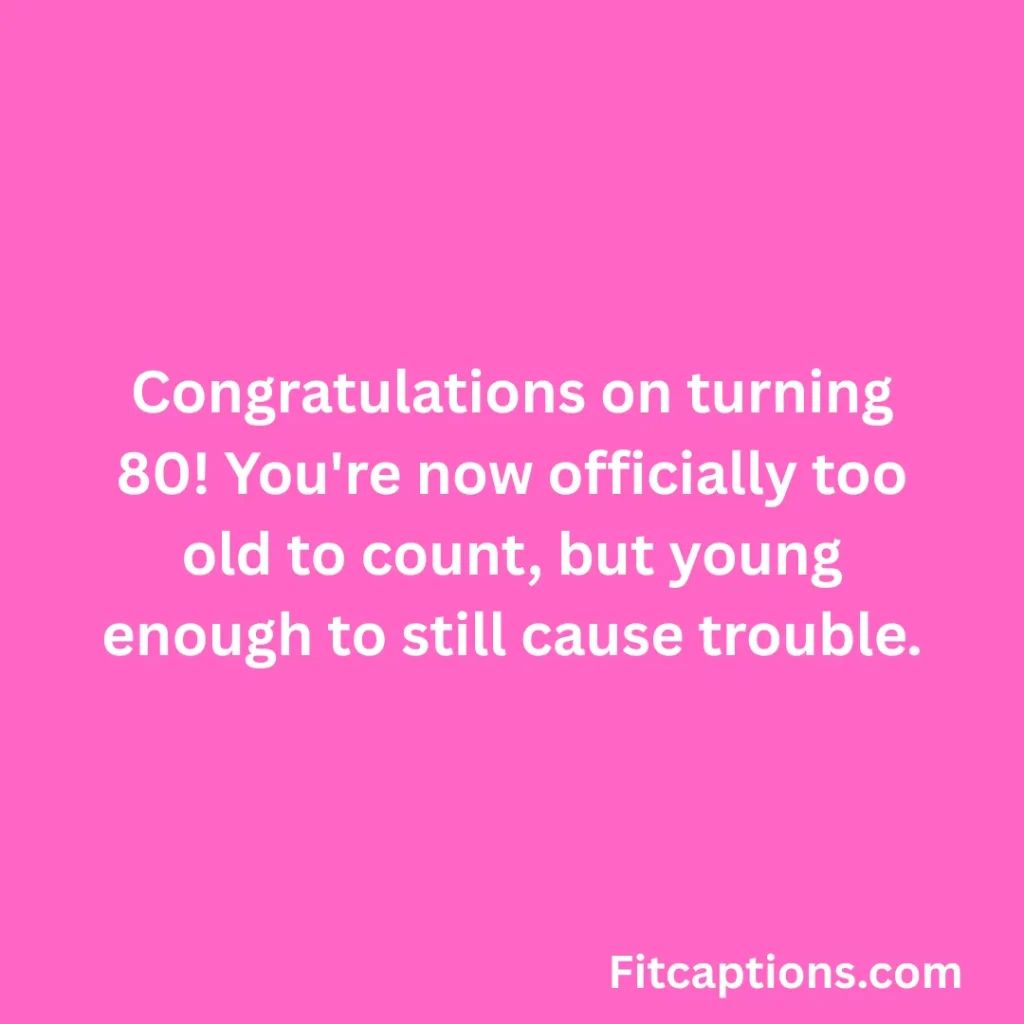 "Happy 80th Birthday Wishes"