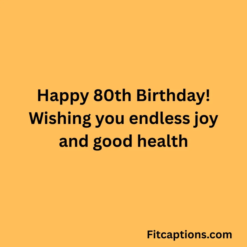 "Happy 80th Birthday Wishes"