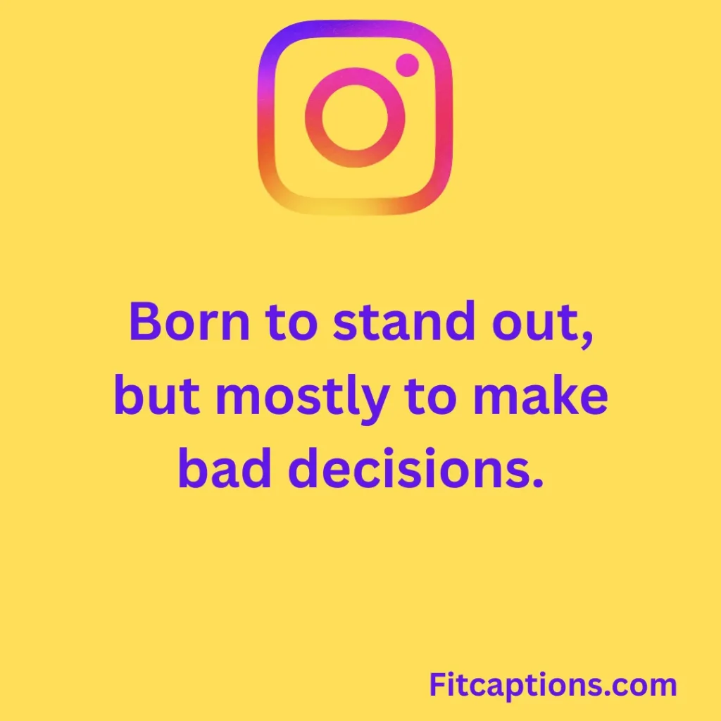 "Humorous Captions for Instagram"