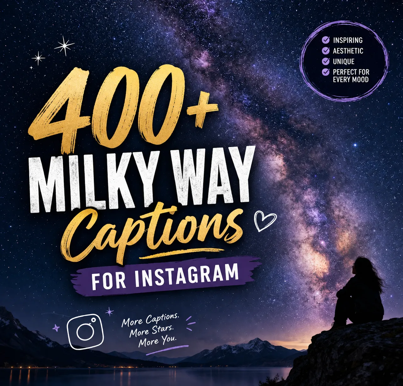 Milky Way Captions For Instagram