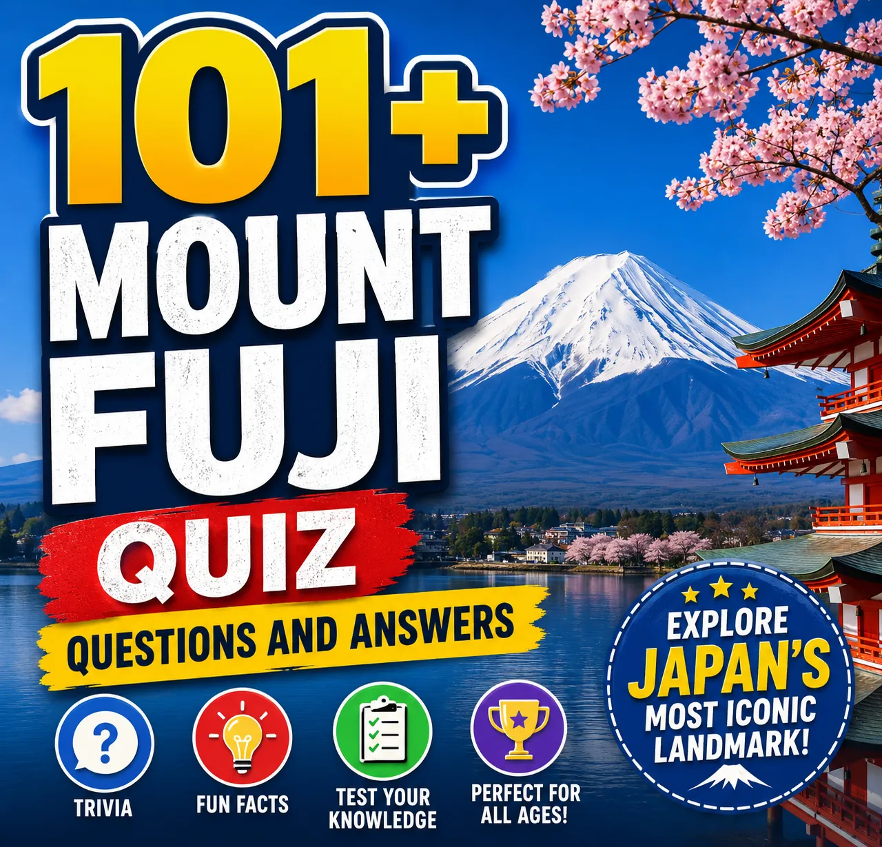 "Fun Mount Fuji Quiz Questions and Answers"
