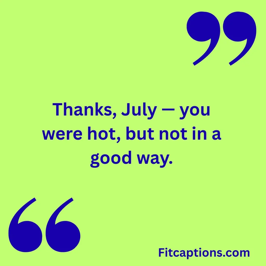 "Thank You July Quotes"