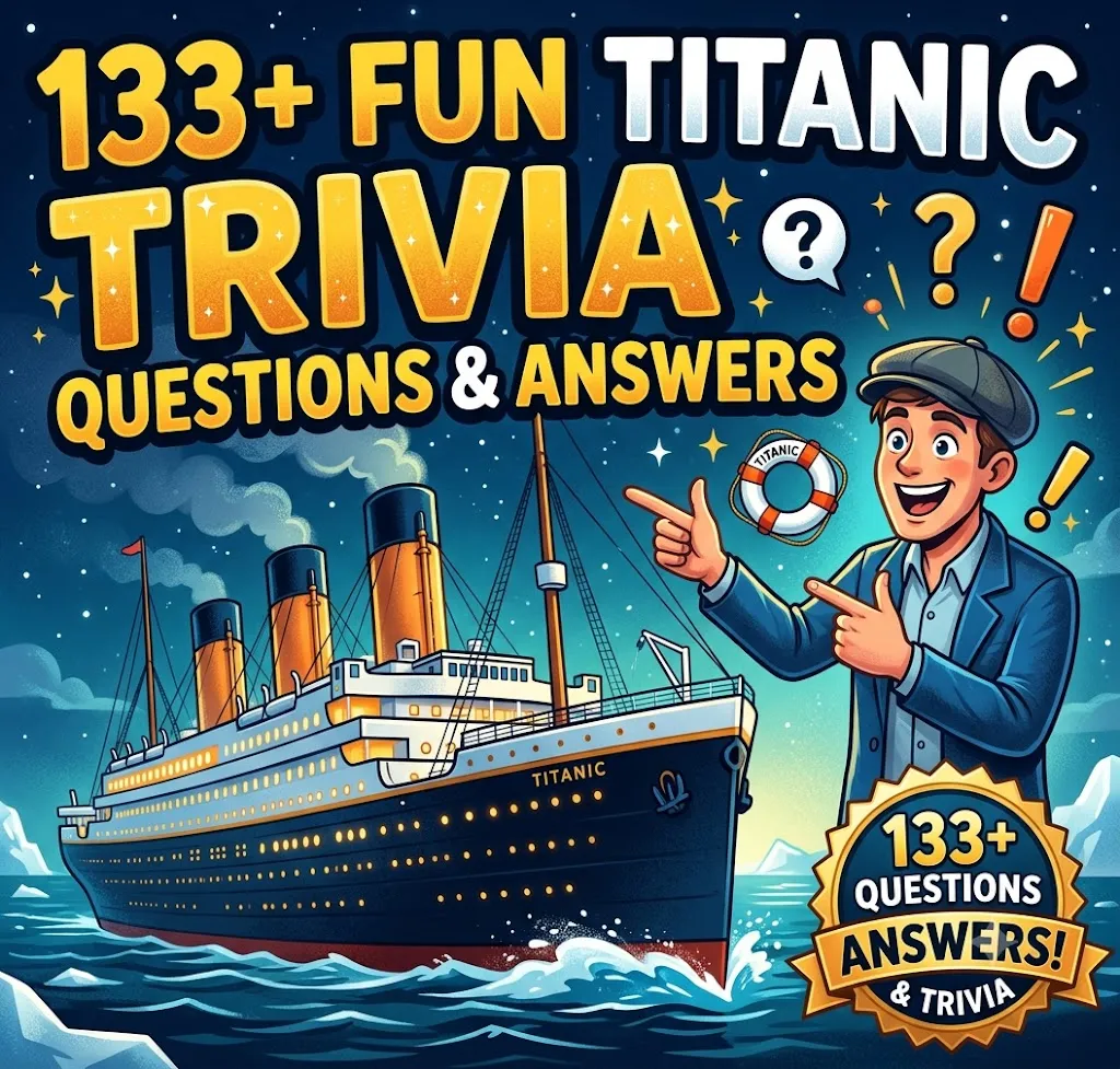 Titanic Trivia Questions and Answers