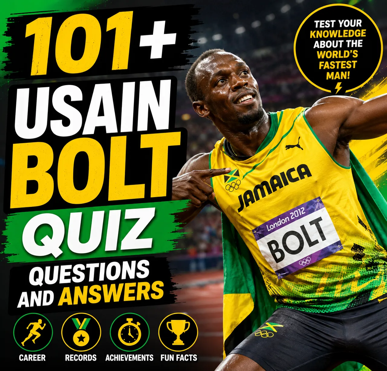 "Usain Bolt Quiz Questions And Answers"