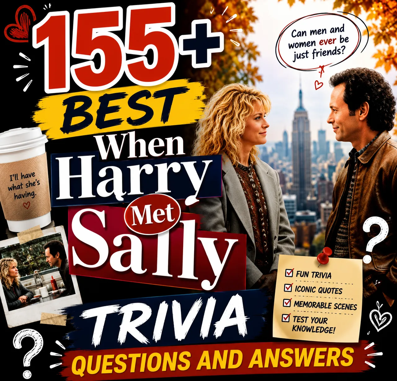 When Harry Met Sally Trivia Questions and Answers