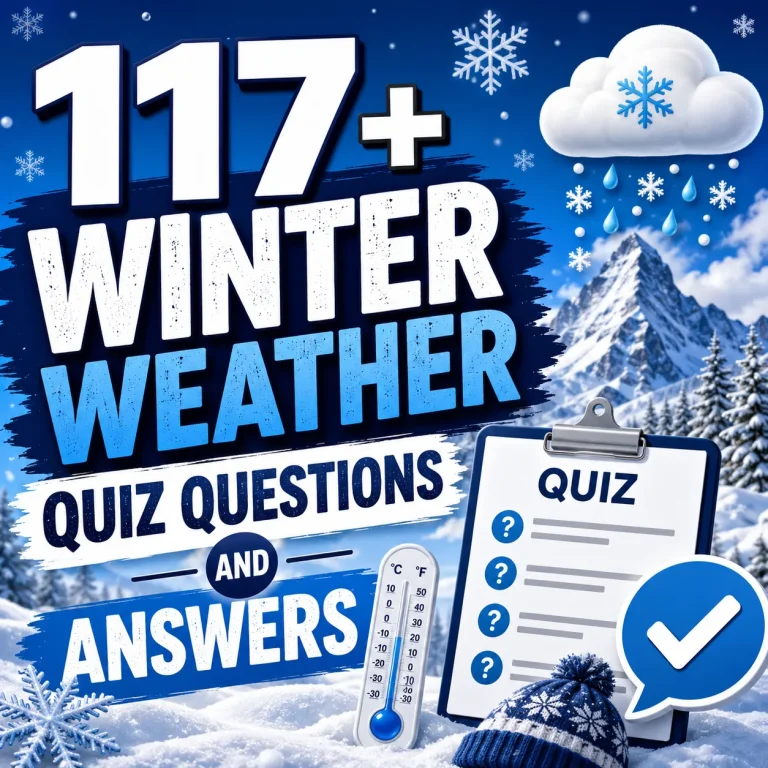 "Winter Weather Quiz Questions And Answers"