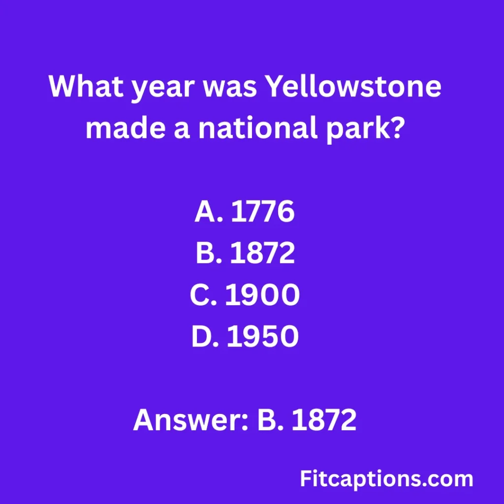 "Yellowstone National Park Quiz Questions And Answers"